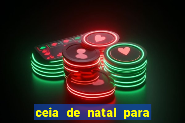 ceia de natal para 20 pessoas